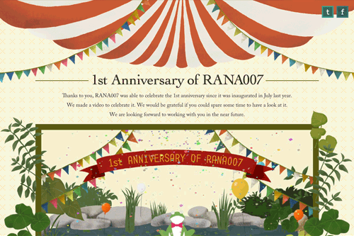 1st Anniversary of RANA007